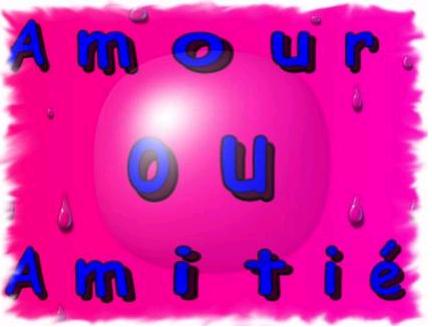 amour ou amitier